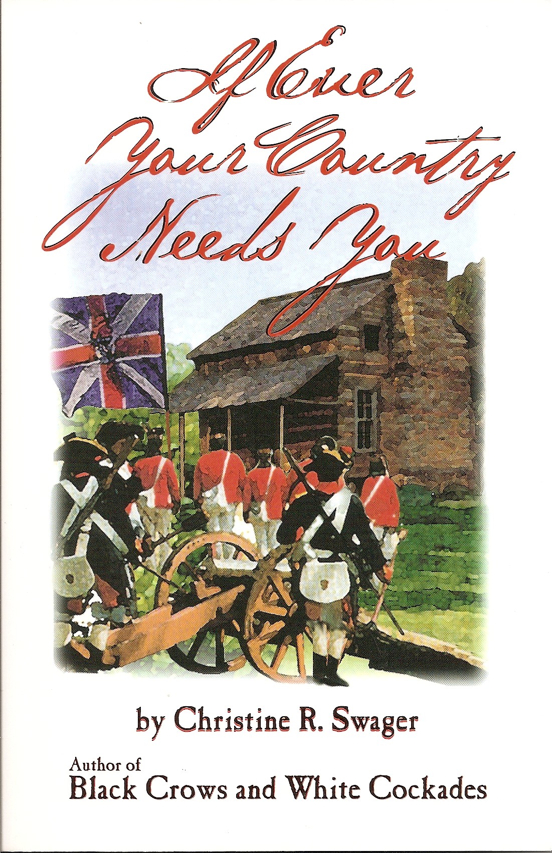Francis Marion in Christine Swager's If Ever Your Country Needs You
