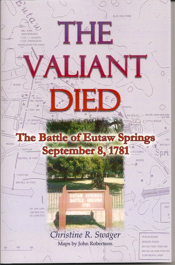 Christine Swager's Valiant Died - Battle of Eutaw Springs